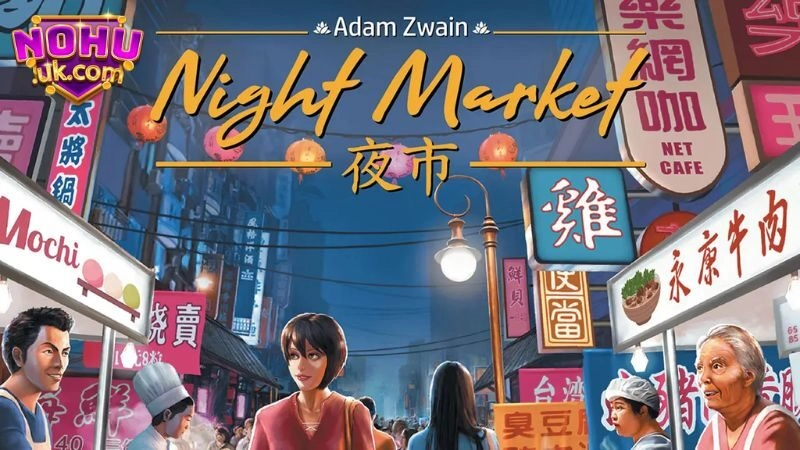 Tổng quan về Night Market trên Nohu