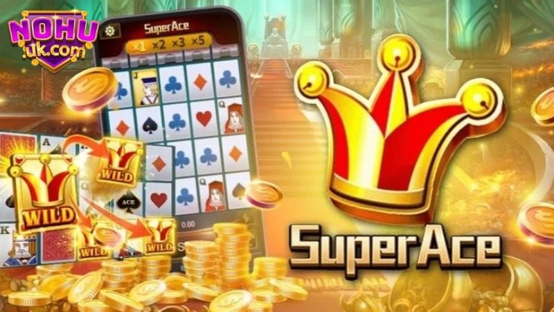 Gameplay và Tính năng của Super ACE